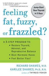 Feeling Fat, Fuzzy, or Frazzled - Richard Shames ; Karilee Halo Shames - 9780452285569