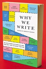 WHY WE WRITE - MARAN,  Meredith - 9780452298156