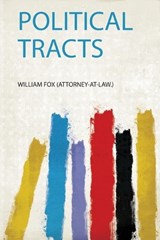 Political Tracts - William Fox - 9780461416985