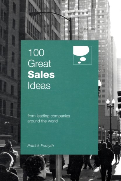 100 Great Sales Ideas, Patrick Forsyth - Paperback - 9780462099613