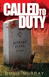 Called To Duty - Doug Murray - 9780463037805