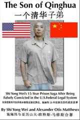 The Son Of Qinghua - Shi Yong Wei ; Alexander Otis Matthews - 9780463063958