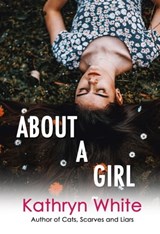 About a Girl - Kathryn White - 9780463267233