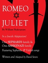 Romeo and Juliet in a Jewish Adaptation - David Serero - 9780463355572