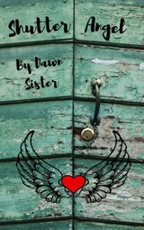 Shutter Angel - Dawn Sister - 9780463378441