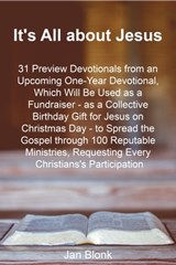 It's All about Jesus: 31 Preview Devotionals - Jan Blonk - 9780463416228