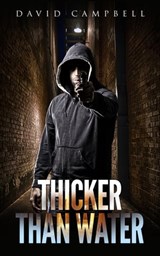 Thicker Than Water - David Campbell - 9780463565087
