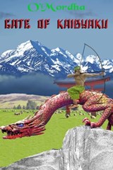 Gate of Kaibyaku - Sean Patrick O'Mordha - 9780463591949