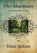 A Very Yellow Memory - Diana Jackson - 9780463653272