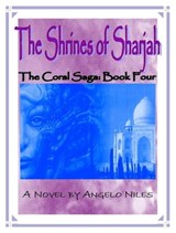 Shrines of Sharjah: The Coral Saga Book Four - Angelo Niles - 9780463774793