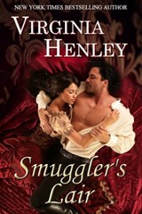 Smuggler's Lair - Virginia Henley - 9780463896716