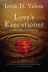Love's Executioner - Irvin D. Yalom - 9780465020119