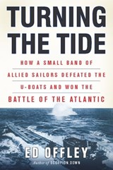 Turning the Tide - Ed Offley - 9780465031641