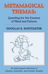 Metamagical Themas - Douglas Hofstadter - 9780465045662