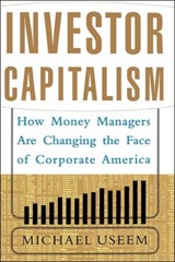 Investor Capitalism - Michael Useem - 9780465050321