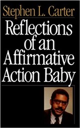 Reflections Of An Affirmative Action Baby - CARTER,  Stephen - 9780465068692