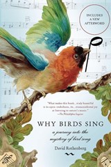 Why Birds Sing - David Rothenberg - 9780465071364