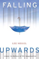 Falling Upwards - Lee Siegel - 9780465078004