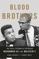 Blood Brothers - ROBERTS,  Randy ; Smith, Johnny - 9780465079704