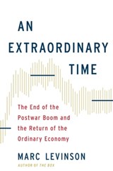 An Extraordinary Time - Marc Levinson - 9780465096565