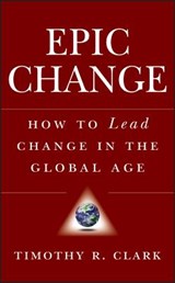 EPIC Change - Timothy R. Clark - 9780470182550
