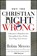 Why the Christian Right Is Wrong, Robin Meyers - Paperback - 9780470184639