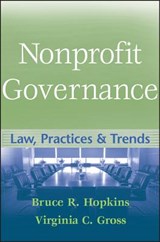 Nonprofit Governance - HOPKINS,  Bruce R. (Member, District of Columbia Bar) ; Gross, Virginia C. - 9780470358047