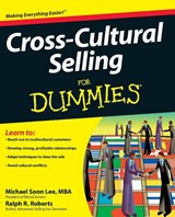 Cross-Cultural Selling For Dummies - Michael Soon Lee ; Ralph R. Roberts - 9780470377017