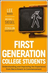First-Generation College Students - Lee (James Madison University Ward ; Michael J. (Suffolk University Siegel ; Zebulun (Northern Kentucky University Davenport - 9780470474440