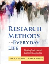 Research Methods for Everyday Life - Scott W. VanderStoep ; Deidre D. Johnson - 9780470478714