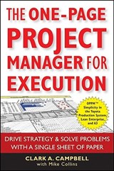 The One-Page Project Manager for Execution - Clark A. Campbell ; Mike Collins - 9780470499337