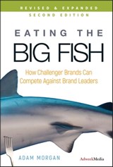 Eating the Big Fish - Adam Morgan - 9780470527757