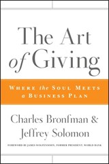 The Art of Giving - Charles Bronfman ; Jeffrey R. Solomon - 9780470531754