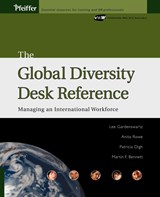 The Global Diversity Desk Reference - LEE (GARDENSWARTZ AND ROWE LOS ANGELES,  California) Gardenswartz ; Anita (Gardenswartz and Rowe Los Angeles, California) Rowe ; Patricia (Real Work Washington, DC) Digh ; Martin (Bennett Consulting Chicago, Illinois) Bennett - 9780470571064