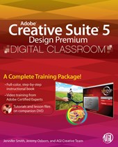 Adobe Creative Suite 5 Design Premium Digital Classroom