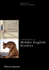 A Handbook of Middle English Studies - MARION (UNIVERSITY OF OXFORD,  UK) Turner - 9780470655382