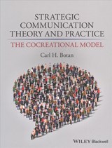 Strategic Communication Theory and Practice - Carl H. (George Mason University) Botan - 9780470674581