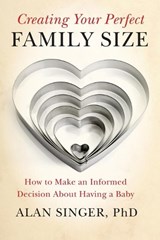 Creating Your Perfect Family Size - SINGER,  Alan - 9780470900314