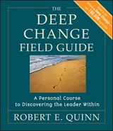 The Deep Change Field Guide - Robert E. Quinn - 9780470902165