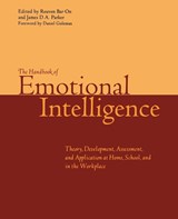 The Handbook of Emotional Intelligence - REUVEN (UNIVERSITY OF HAIFA) BAR-ON ; JAMES D. A. (TRENT UNIVERSITY IN ONTARIO,  Canada) Parker - 9780470907436