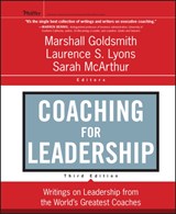 Coaching for Leadership - Marshall (Consultant to Fortune 500 Corporations) Goldsmith ; Laurence S. (Metacorp) Lyons ; Sarah McArthur - 9780470947746