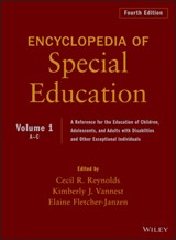 Encyclopedia of Special Education, Volume 1 - CECIL R. (UNIVERSITY OF NORTH FLORIDA,  Child Development Research Center) Reynolds ; Kimberly J. (Texas A&M University) Vannest ; Elaine (Texas A & M University) Fletcher-Janzen - 9780470949382