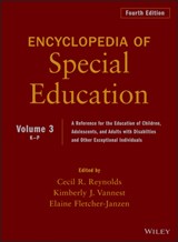 Encyclopedia of Special Education, Volume 3 - CECIL R. (UNIVERSITY OF NORTH FLORIDA,  Child Development Research Center) Reynolds ; Kimberly J. (Texas A&M University) Vannest ; Elaine (Texas A & M University) Fletcher-Janzen - 9780470949405