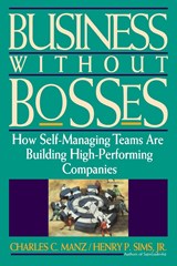 Business Without Bosses - Charles C. Manz ; Henry P. Sims - 9780471127253