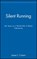 Silent Running, James F. (Vice Admiral Calvert - Gebonden - 9780471127789