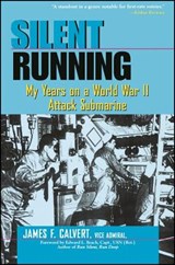 Silent Running - James F. (Vice Admiral Calvert - 9780471197058