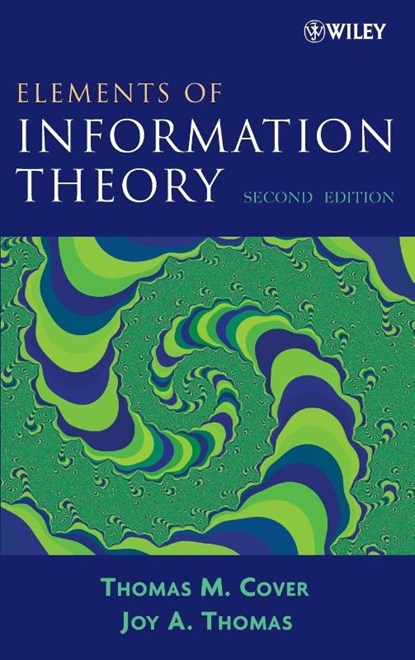 Elements of Information Theory, Cover, M., Thomas& Thomas, A., Joy - Gebonden - 9780471241959