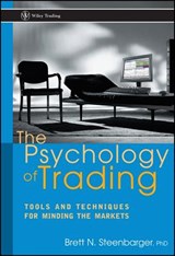 The Psychology of Trading - Brett N. (SUNY Upstate Medical University Steenbarger - 9780471267614