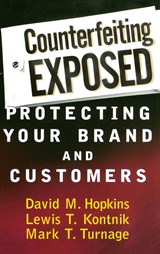 Counterfeiting Exposed - David M. Hopkins ; Lewis T. Kontnik ; Mark T. Turnage - 9780471269908