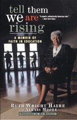 Tell Them We are Rising - HAYRE,  Ruth Wright ; Moore, Alexis - 9780471327226
